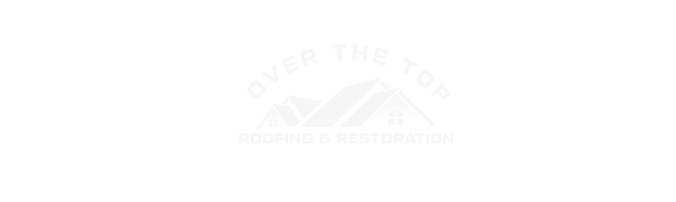 Over the Top Roofing & Restoration, MO